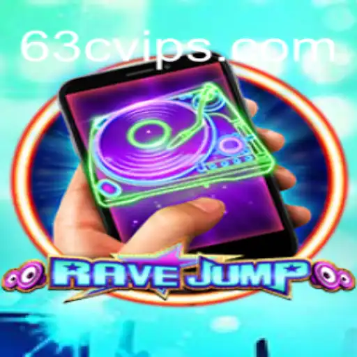 Unveiling RaveJumpmobile: A Thrilling Leap into Mobile Gaming with 63C